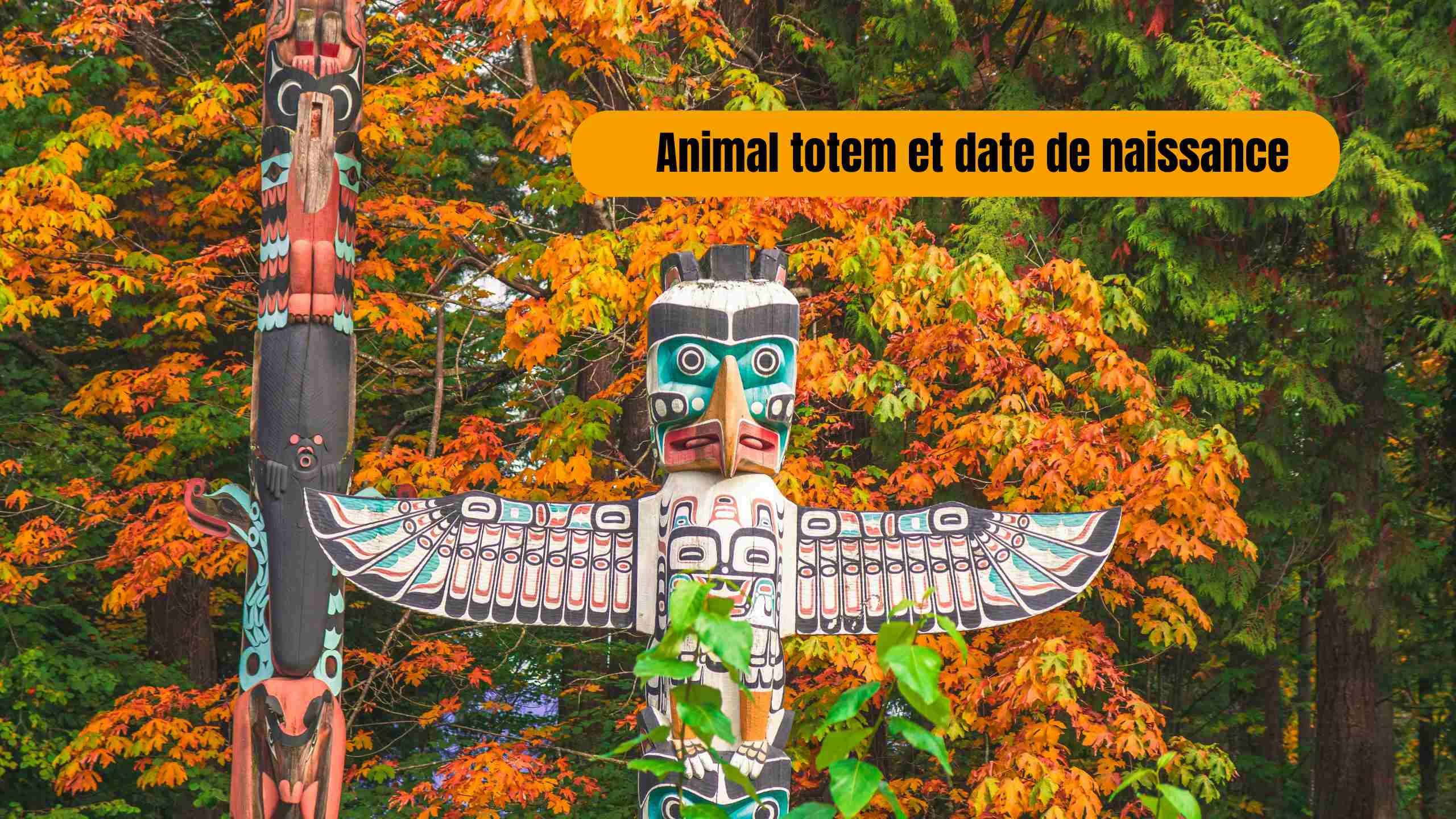 Animal totem et date de naissance