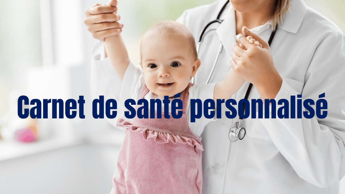 Le carnet de santé personnalisé