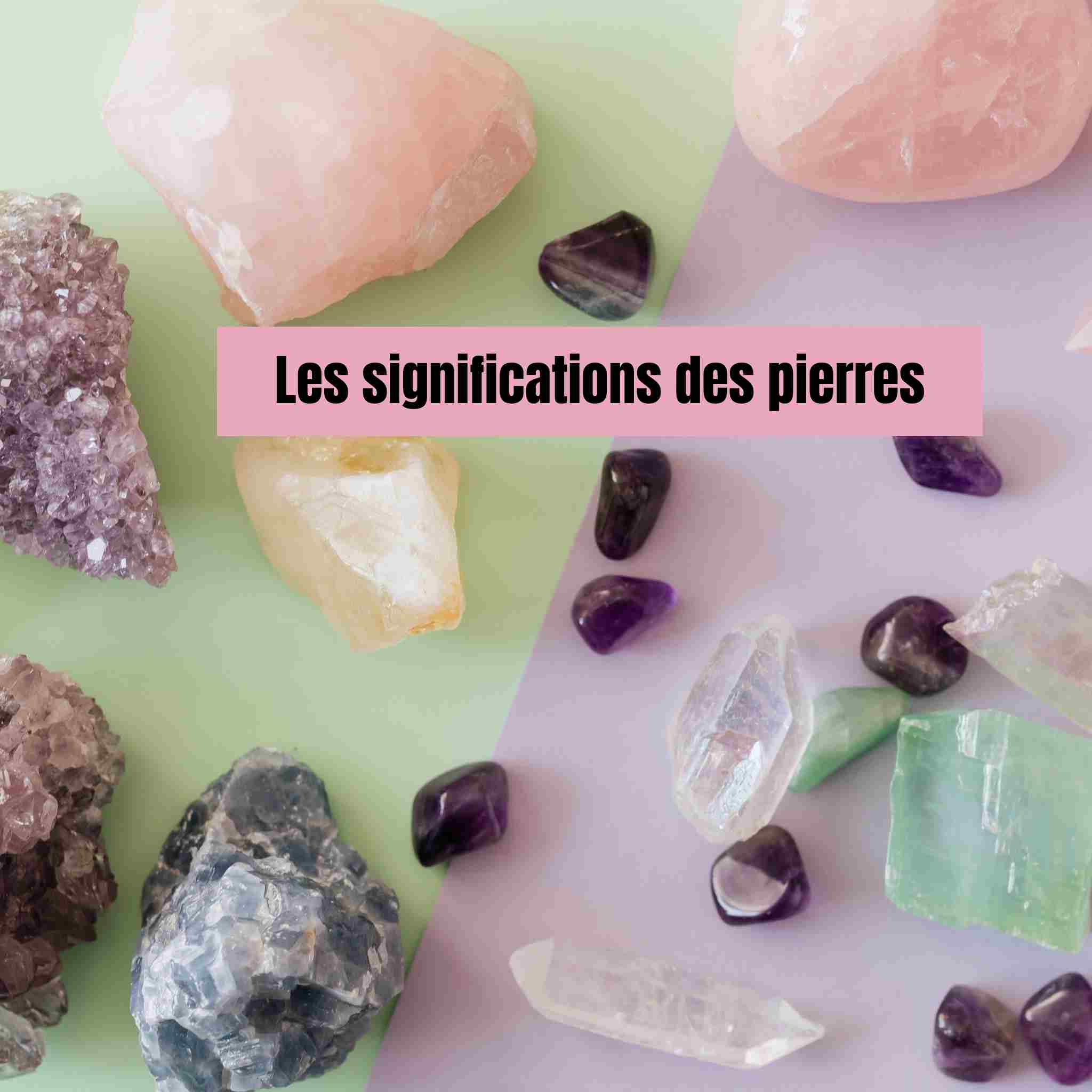 Les pierres et leurs sens cachés: Quelle signification?