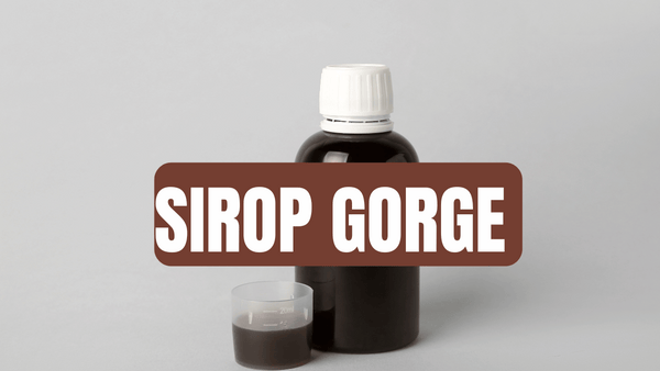 SIROP GORGE
