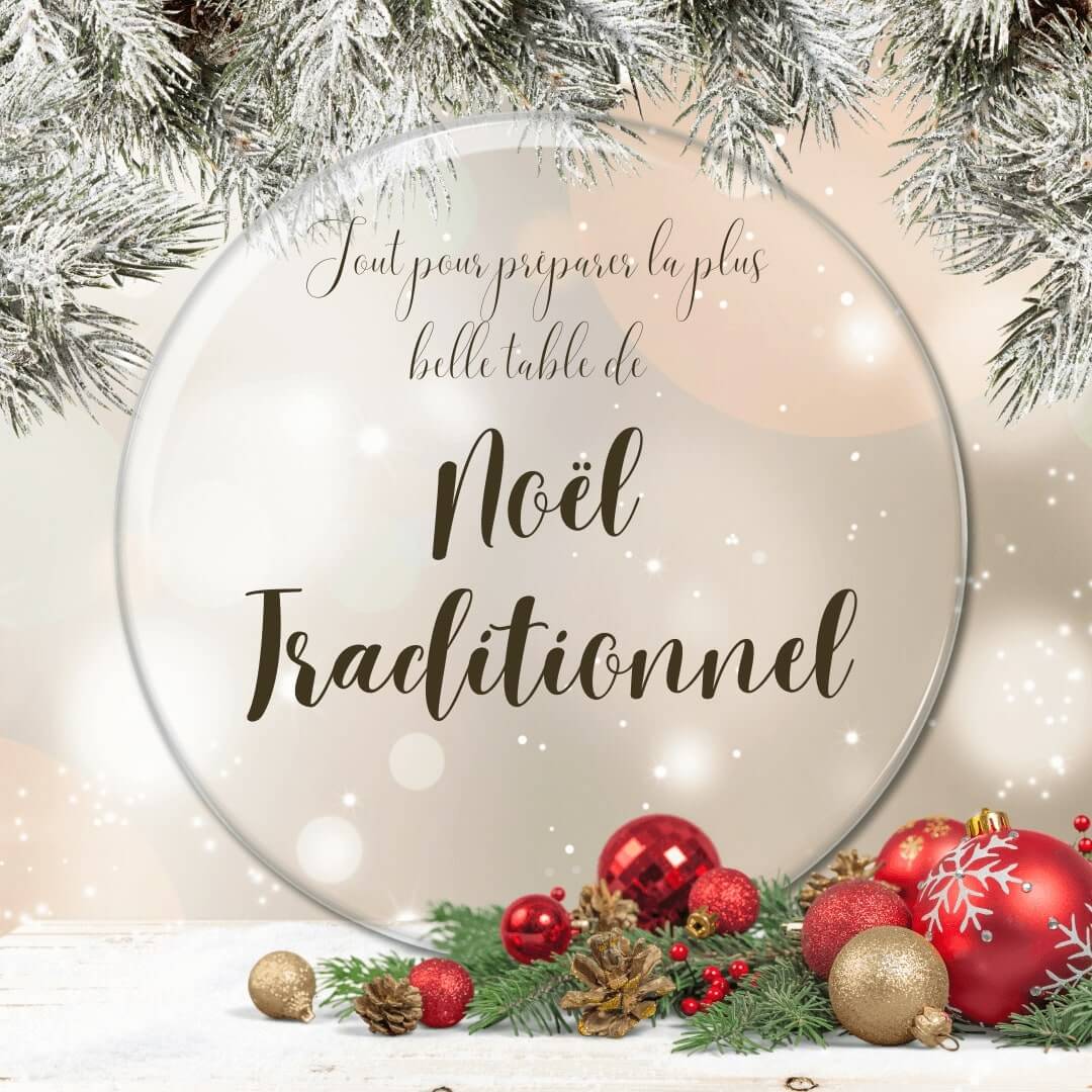 tout pour preparer la plus belle table traditionnelle de noel