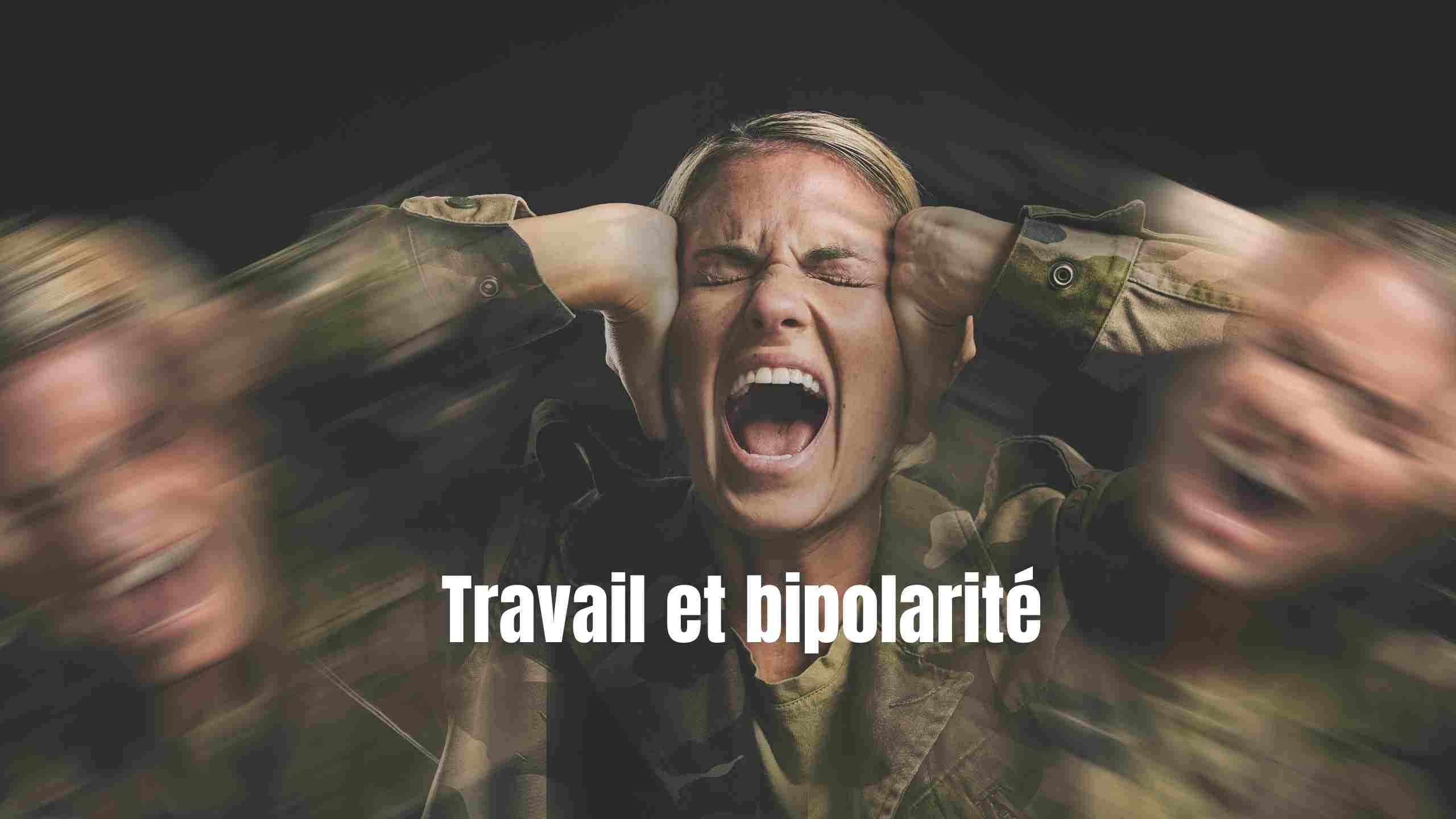 travail pour bipolaire