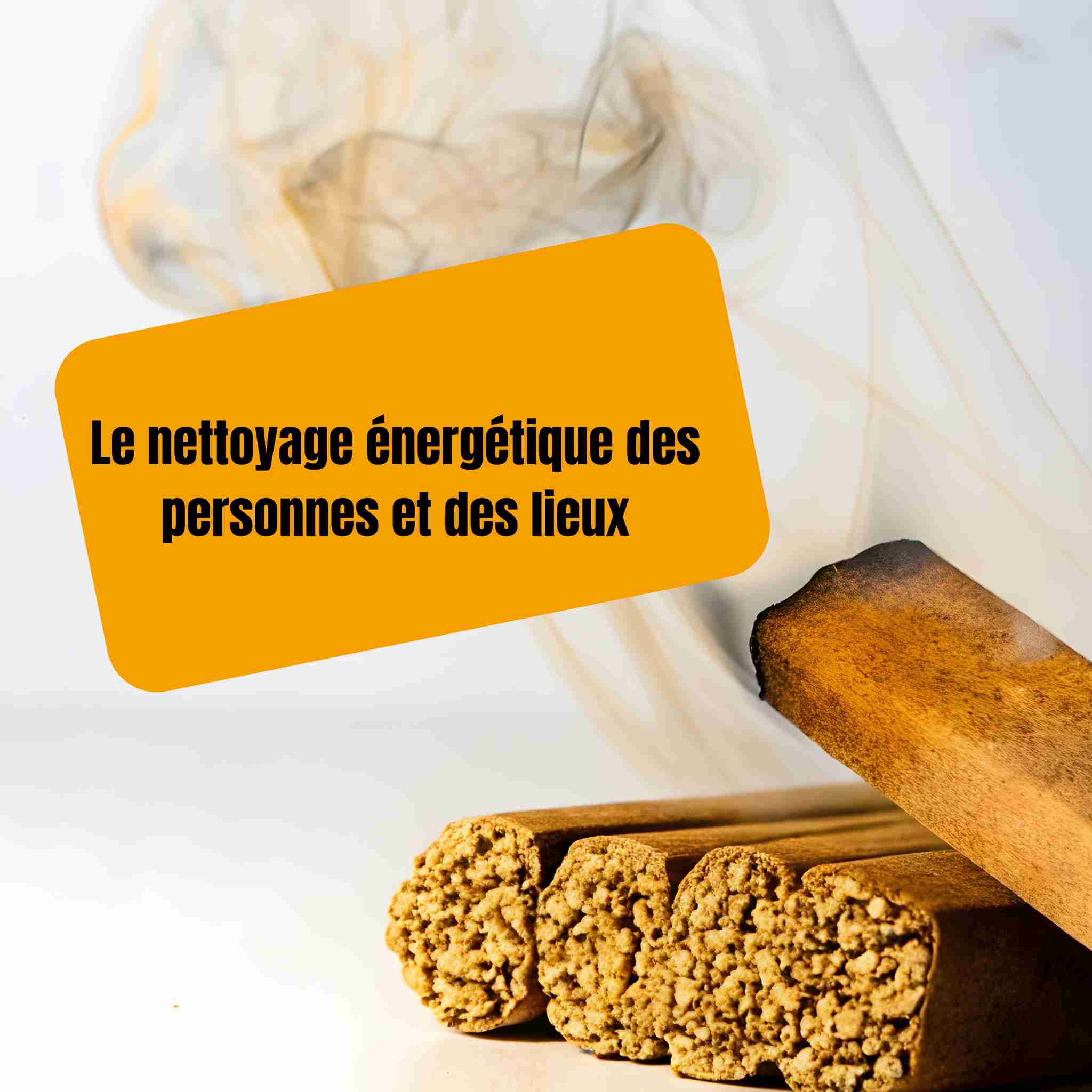 Nettoyage énergétique des personnes et des lieux