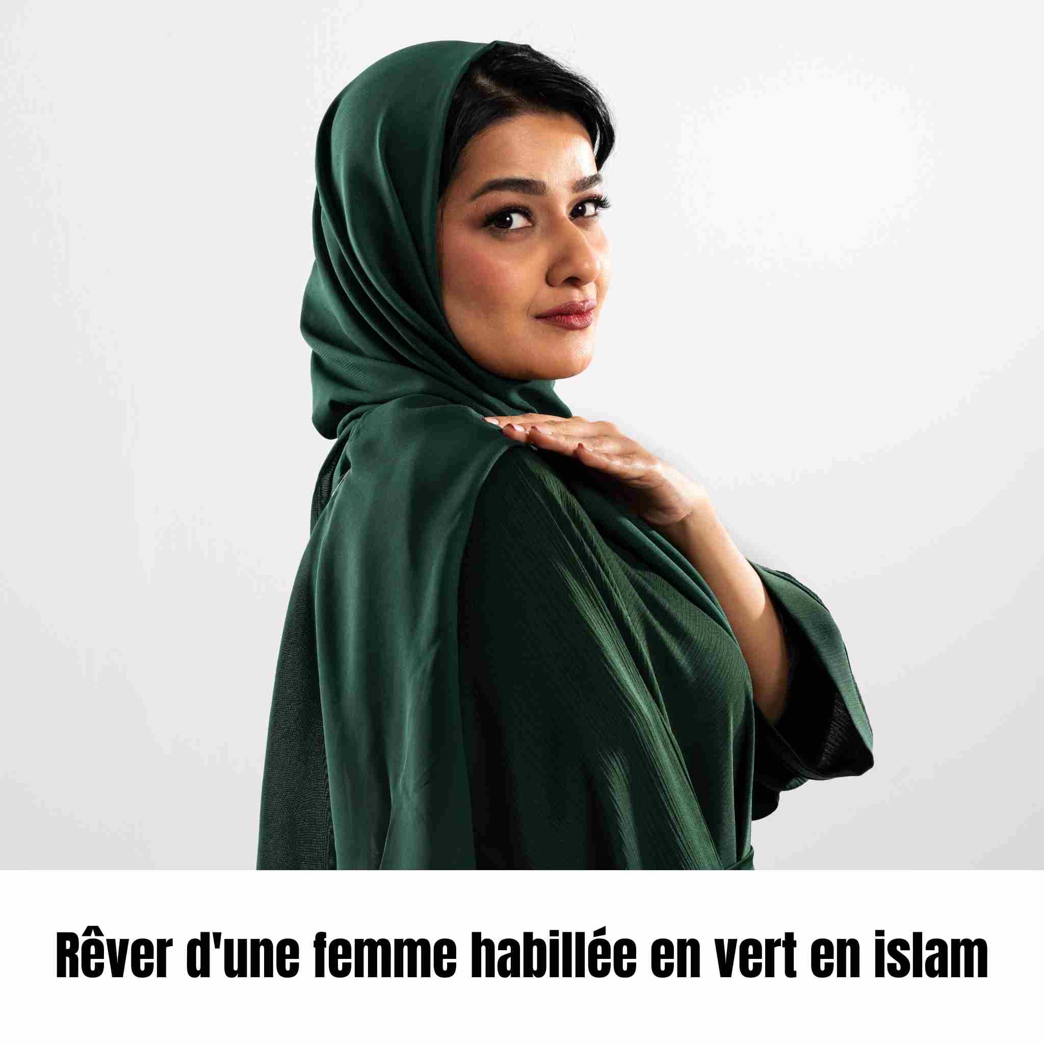 rêver d'une femme habillée en vert islam