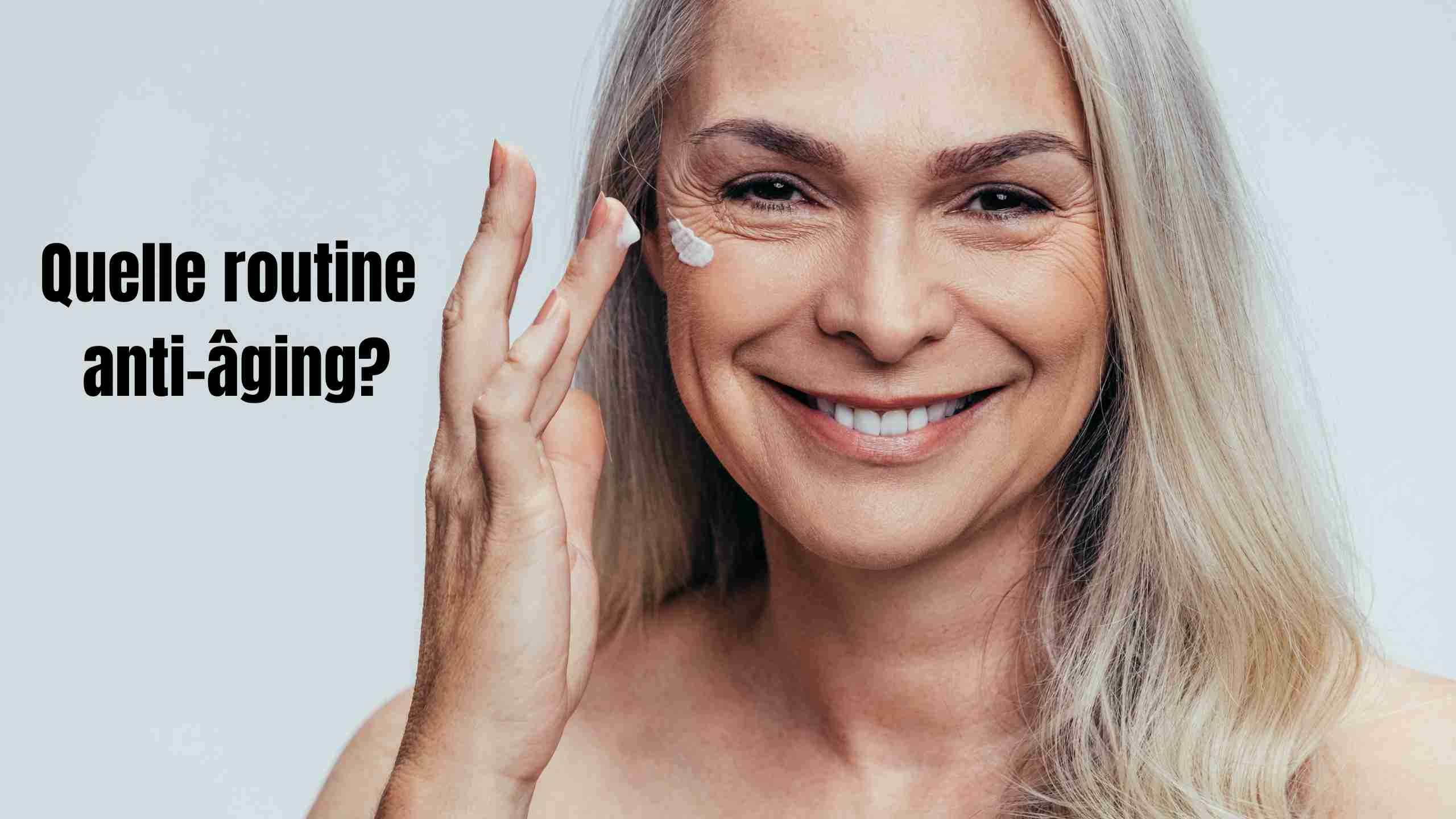 Routine anti-âging : quand commencer le sérum et quels soins adopter ?