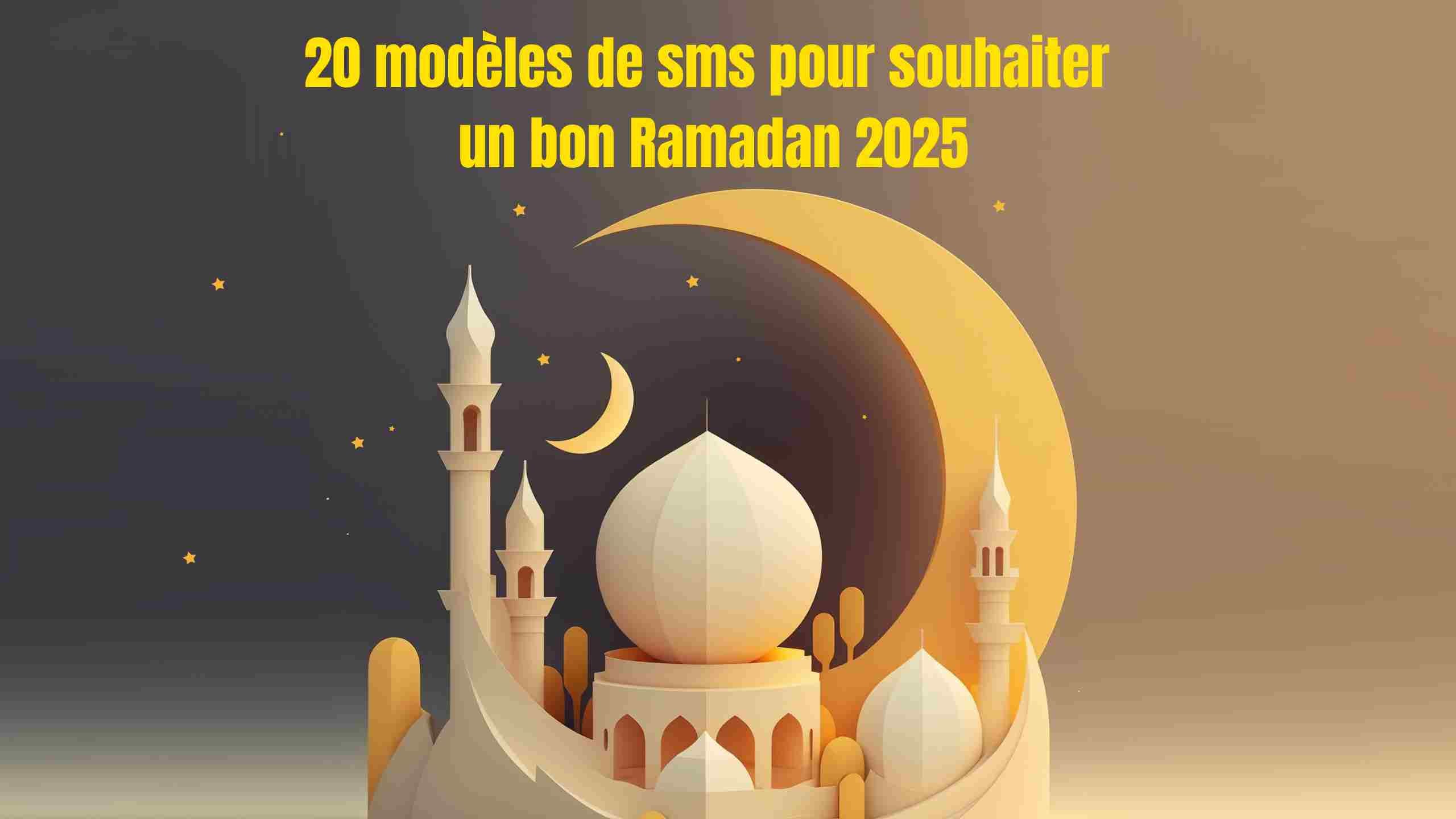 20 modèles de sms pour souhaiter un bon Ramadan 2025