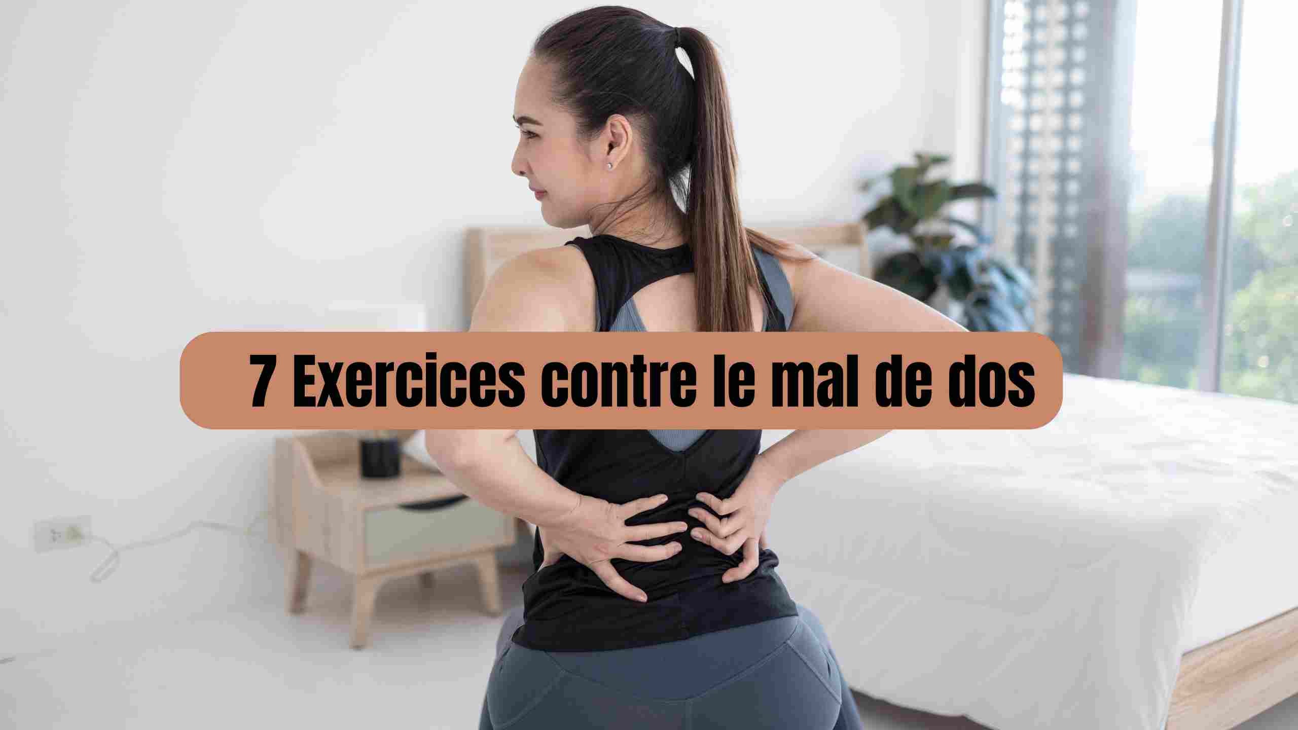 7 exercices pour dire adieu au mal de dos