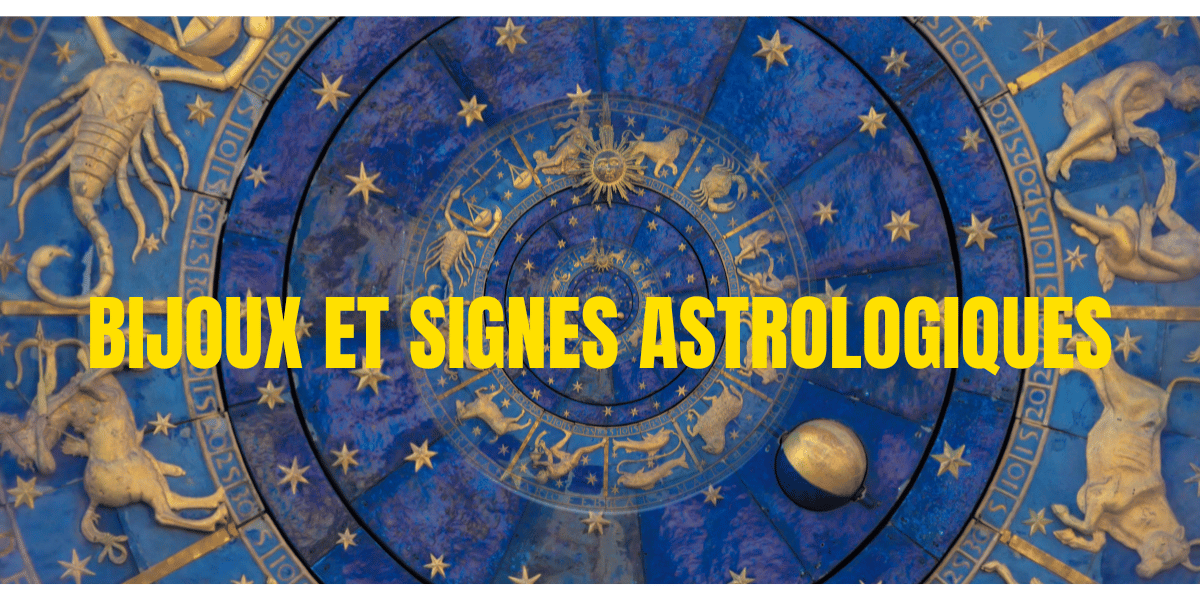 Les bijoux en fonction de votre signe astrologique