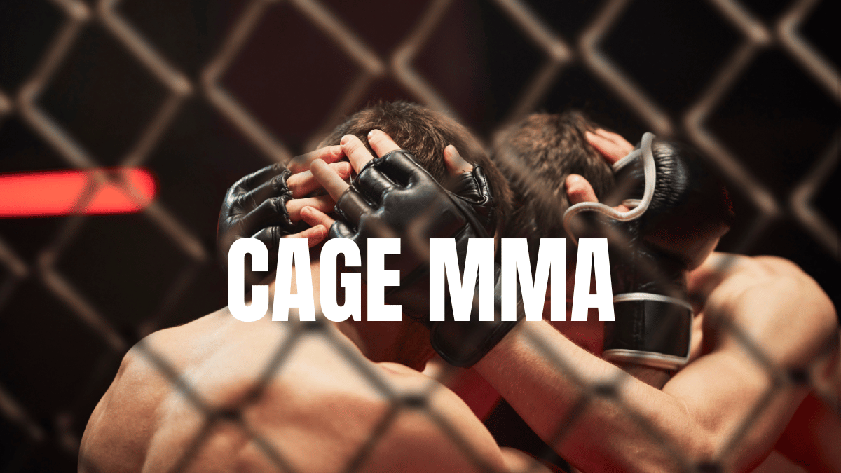 CAGE MMA