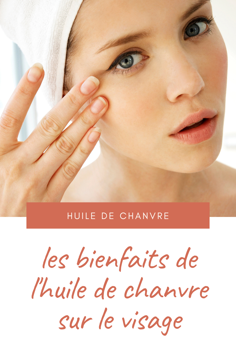 huile de chanvre visage bienfaits