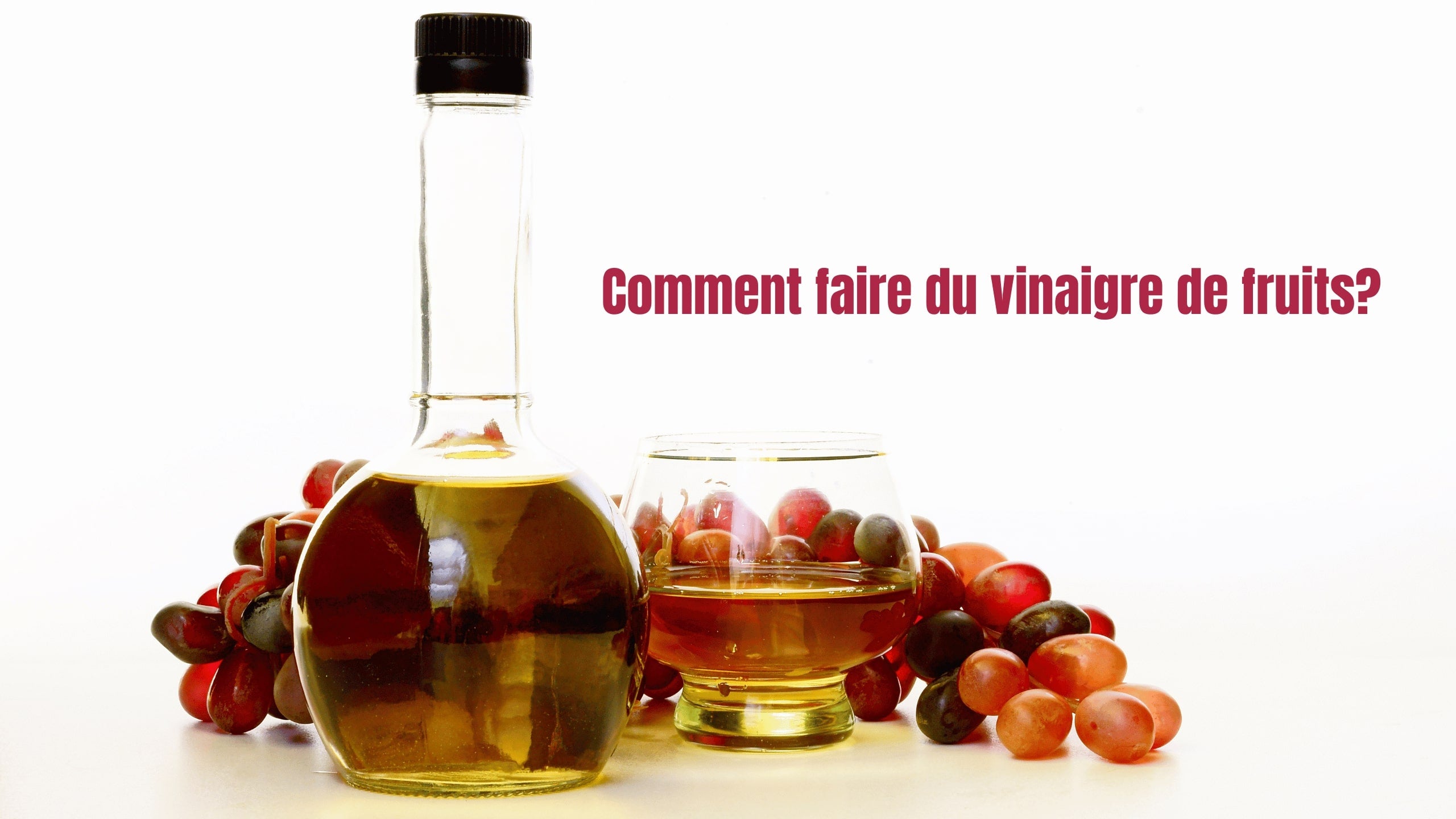 comment faire du vinaigre de fruits