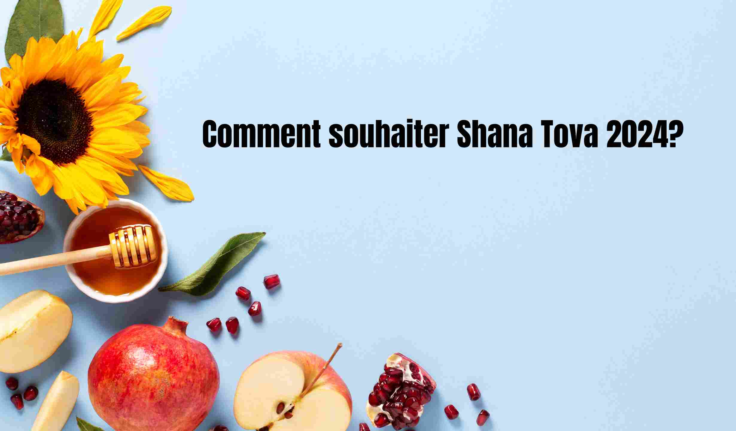 souhaiter shana tova 2024