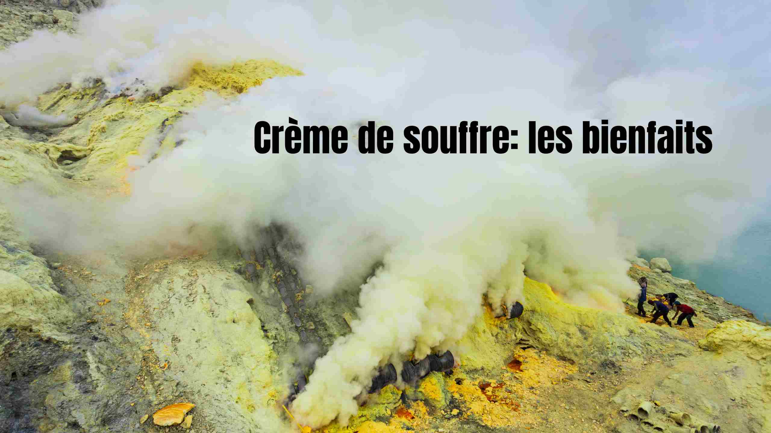 creme de souffre