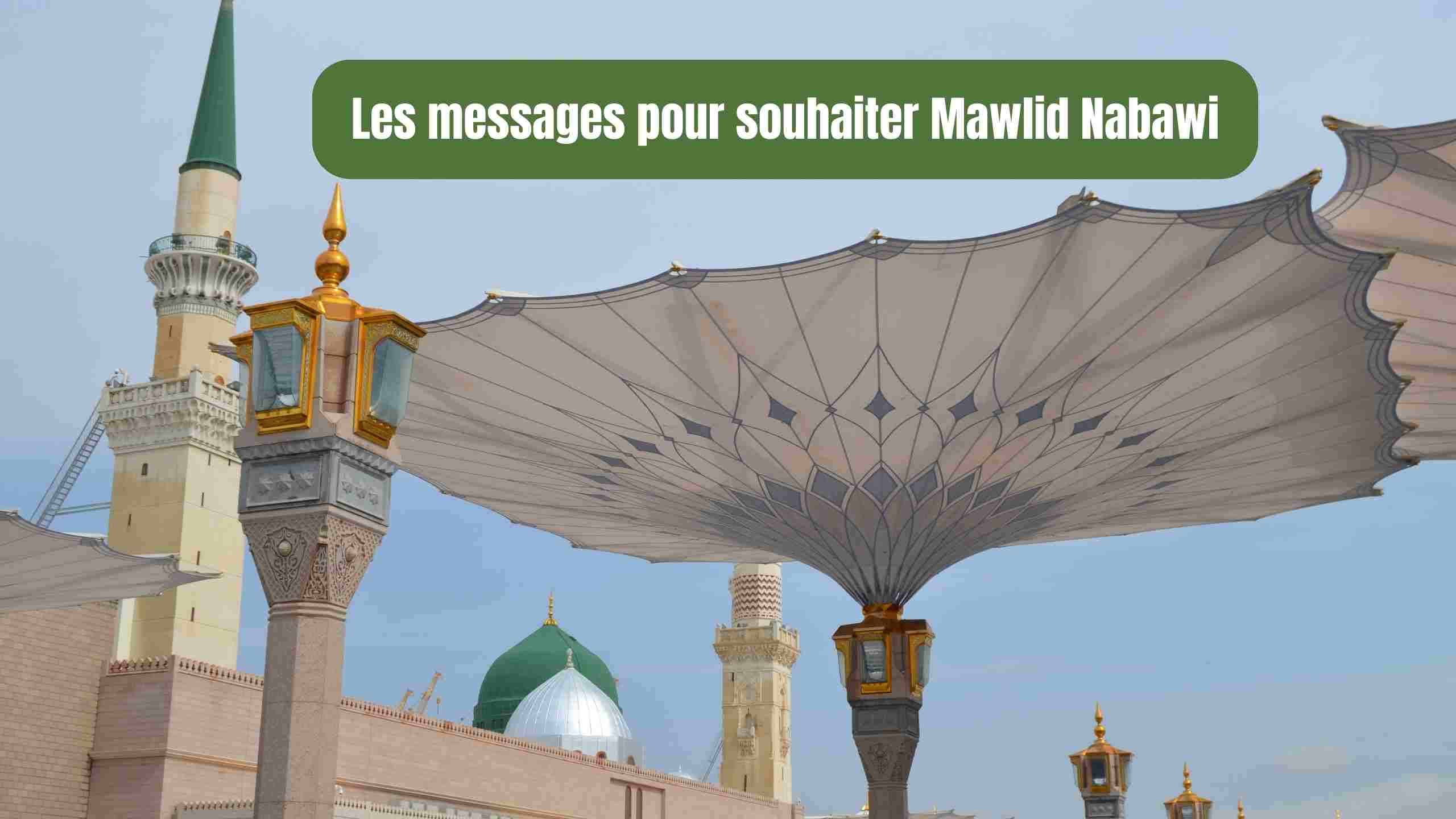 les message spour souhaiter mawlid Nabawi 2024