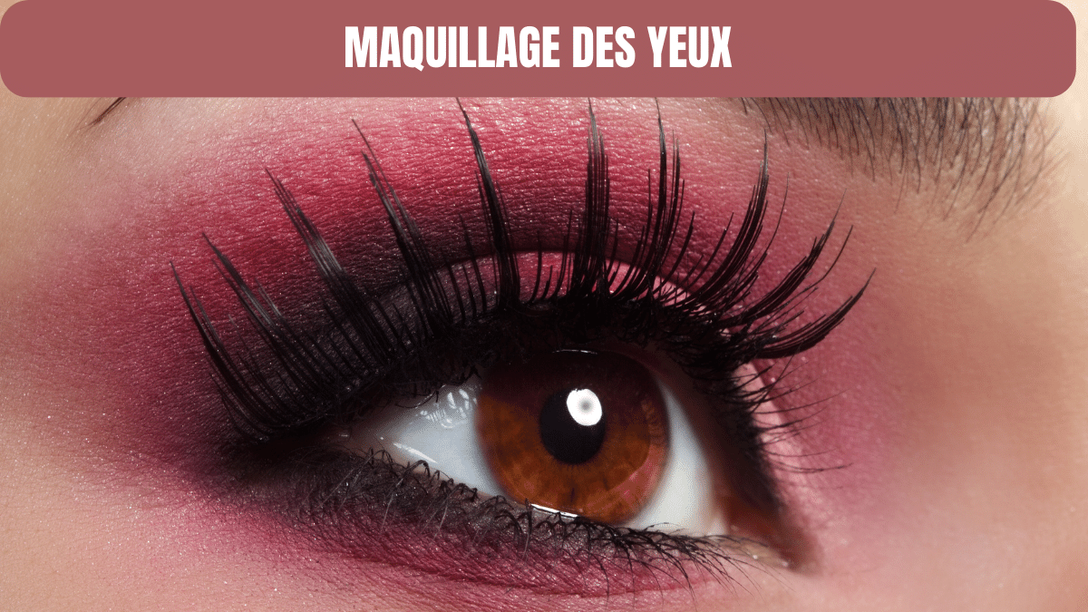 maquillage des yeux