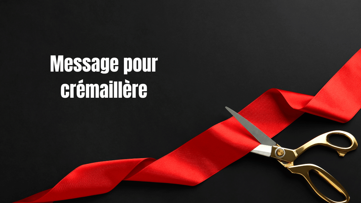 message pour cremaillere