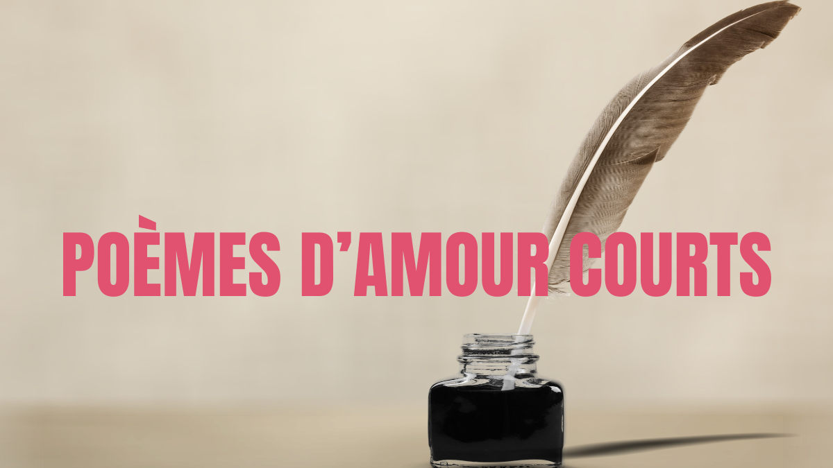 poemes d amour courts