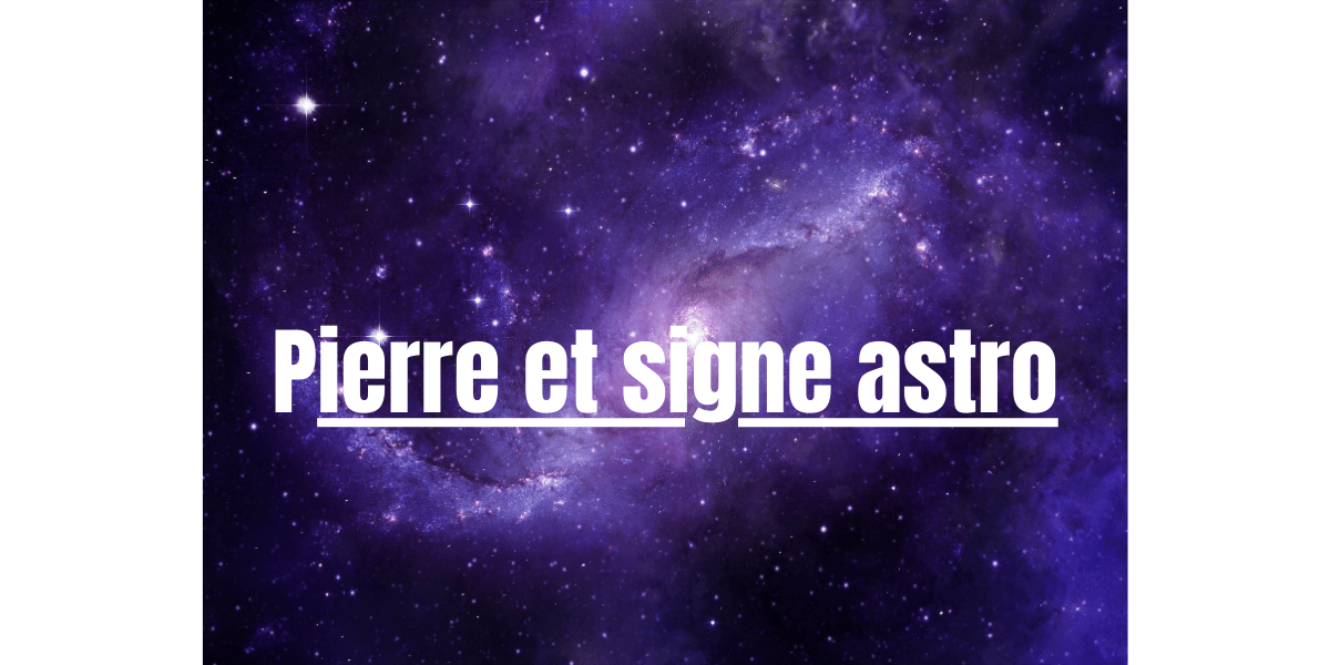 pierre signe astro