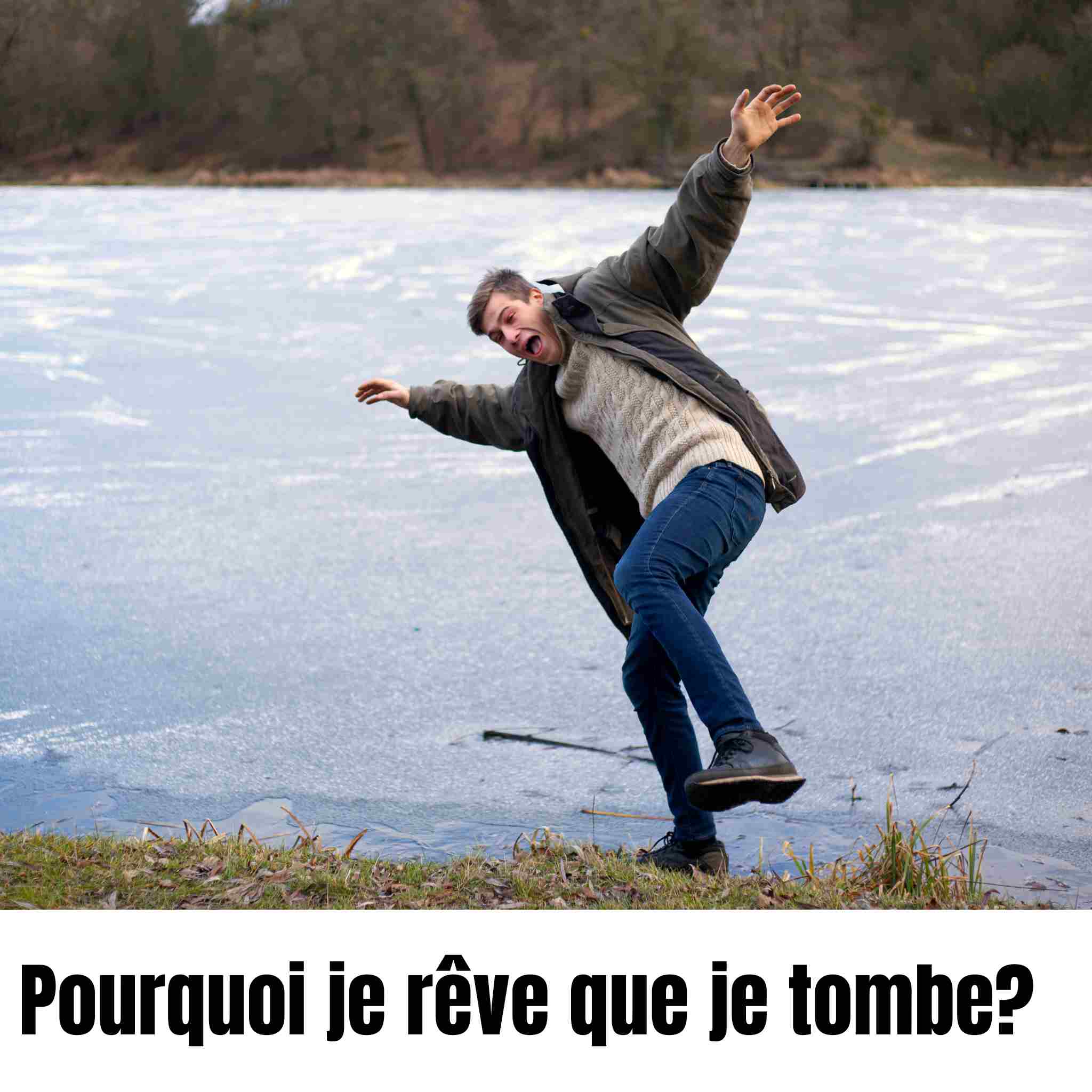 Pourquoi je rêve que je tombe?
