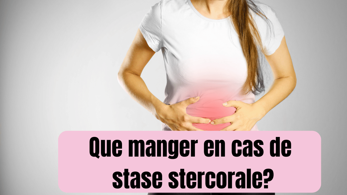 que manger en cas de stase sectorale