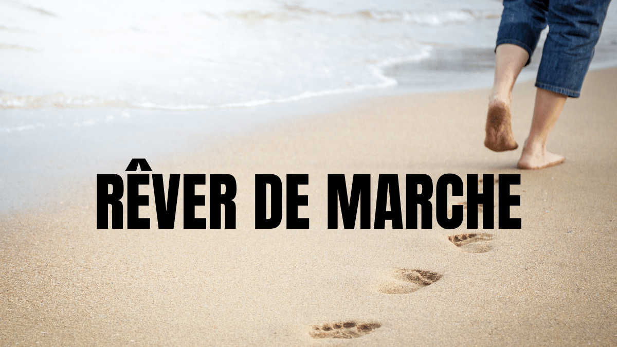 REVER DE MARCHE