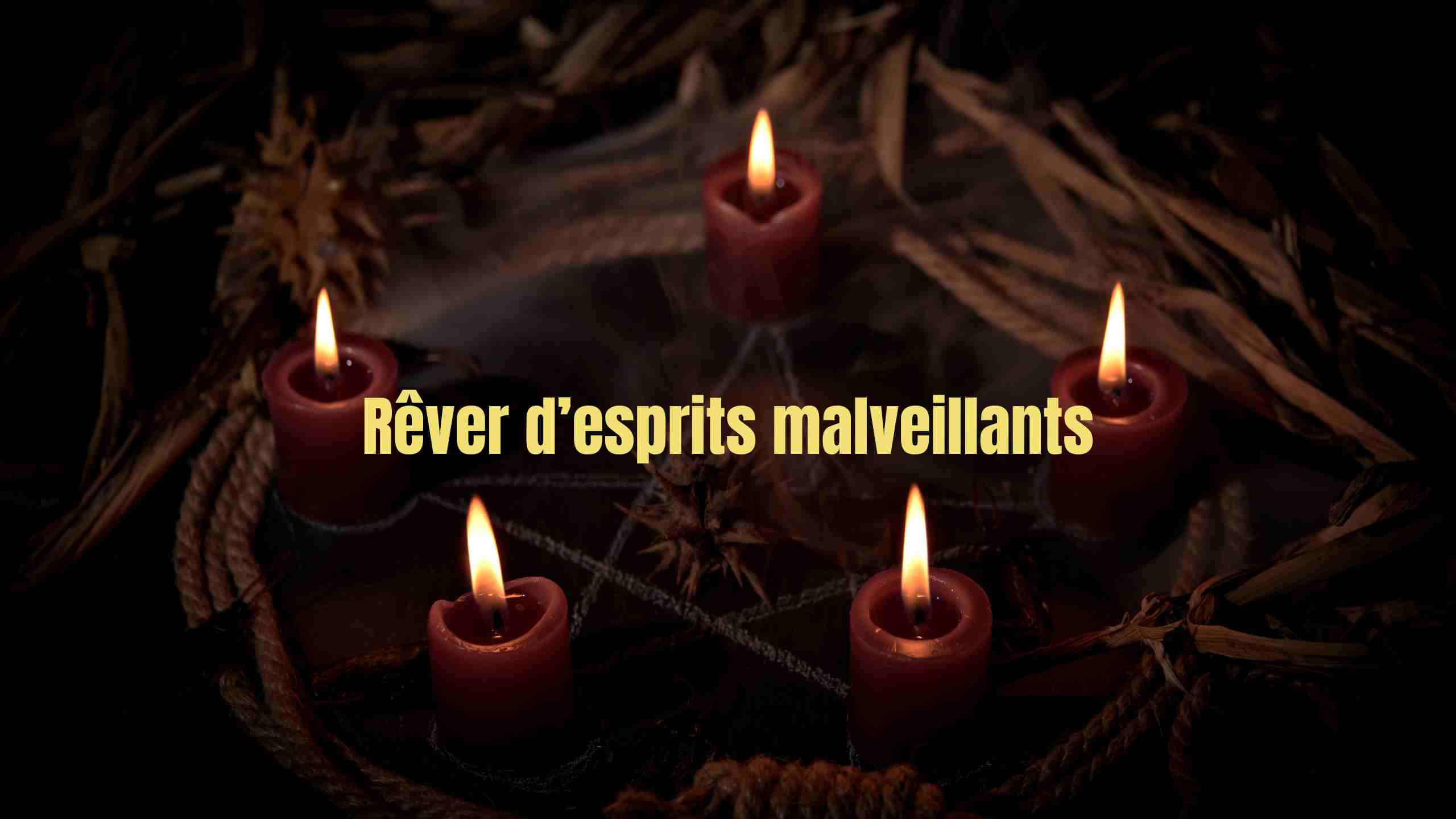 Rêver d'esprit malveillant: quelle signification?