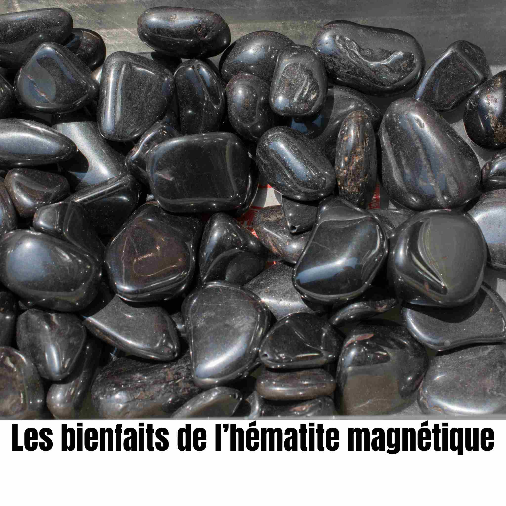 Hématite magnétique : bienfaits, dangers et avis scientifique