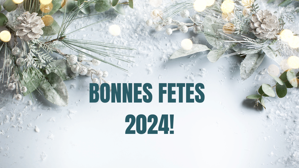 bonnes fetes 2024