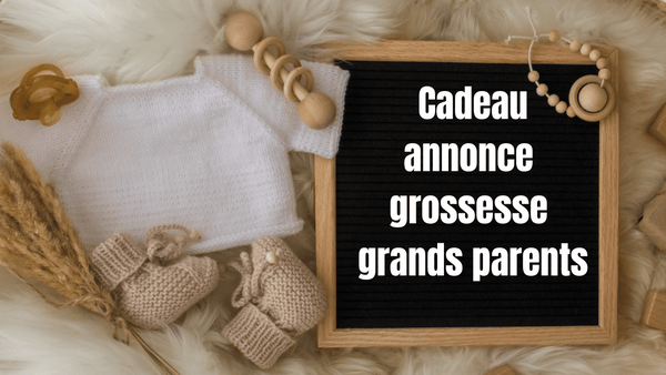 Cadeau Pour Annoncer Grossesse Grand Parents Idées pour annoncer sa grossesse aux grands-parents et offrir des cade