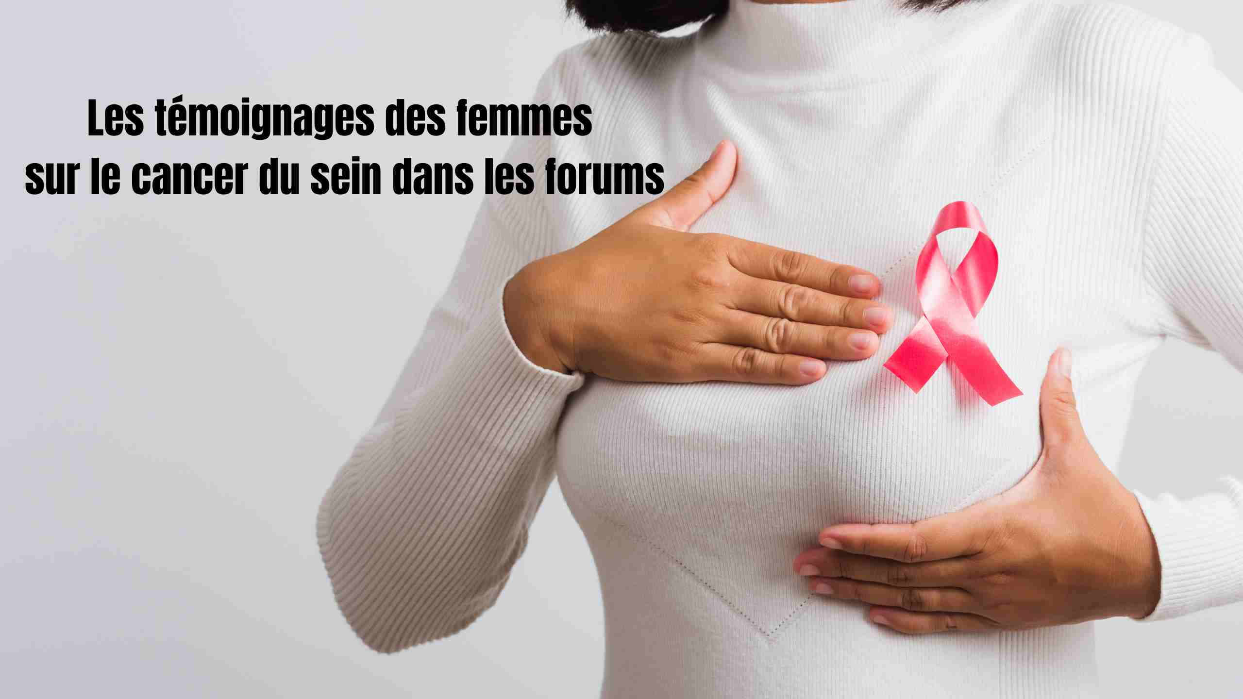 cancer du sein forum