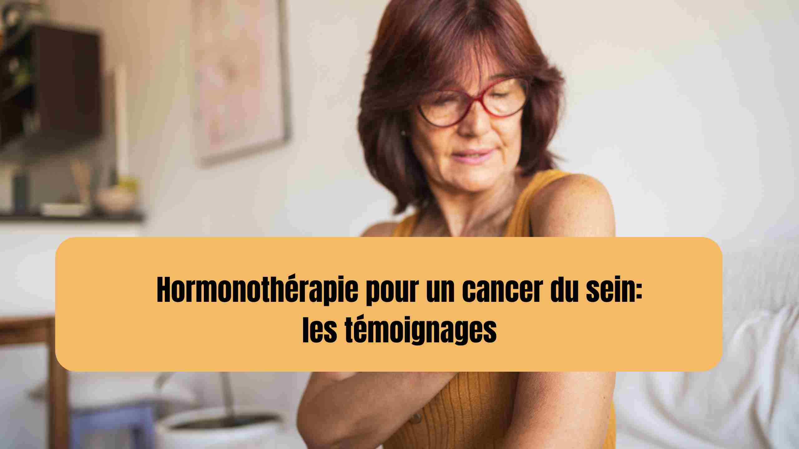 hormonotherapie cancer du sein