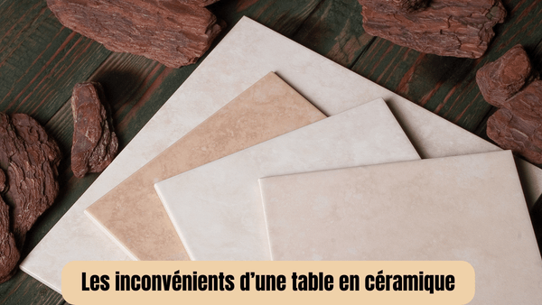 inconvenient table en ceramique