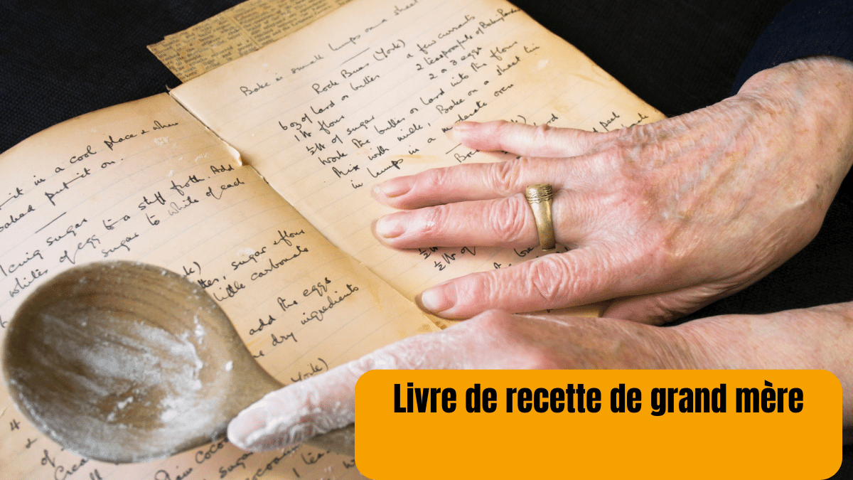 livre de recette de grand mere