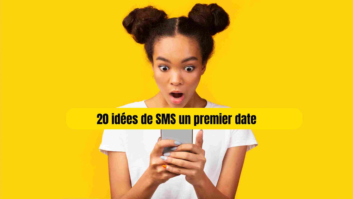 20 idées de messages à envoyer après un premier date