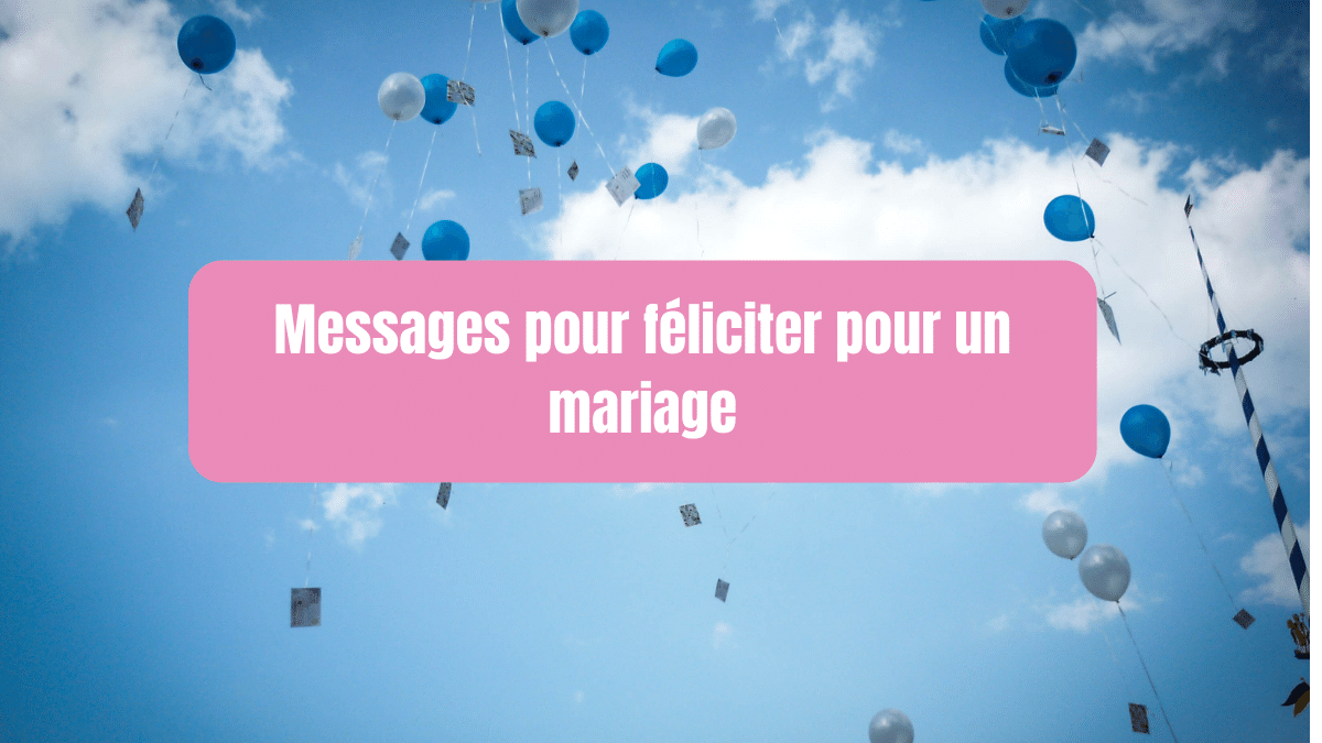 felicitaions pour un mariage pour les mariés