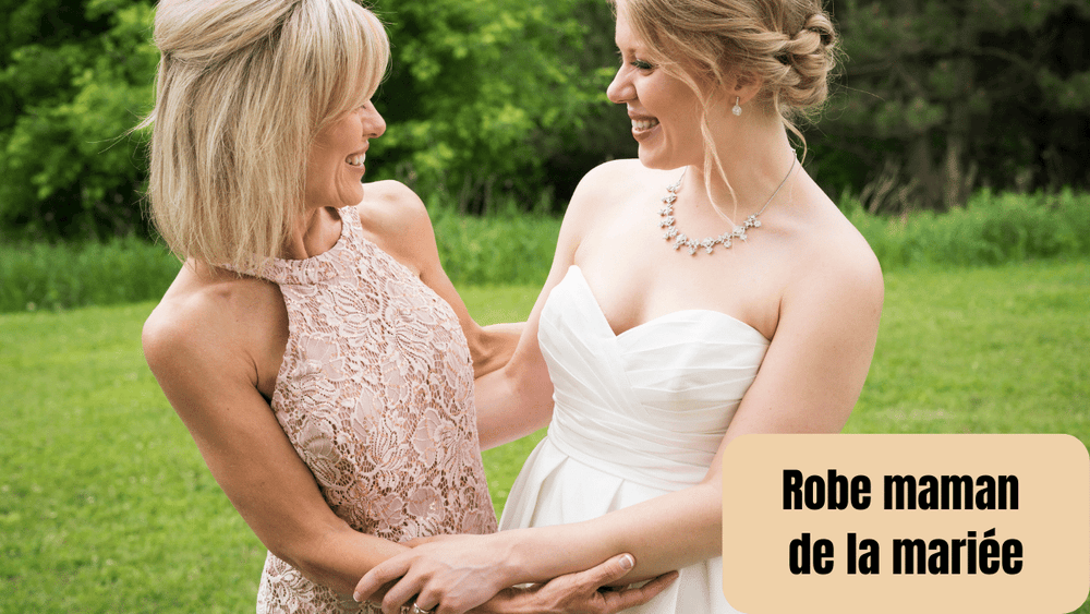 Robe Maman de la mariée : Conseils et inspirations pour un jour inoubl