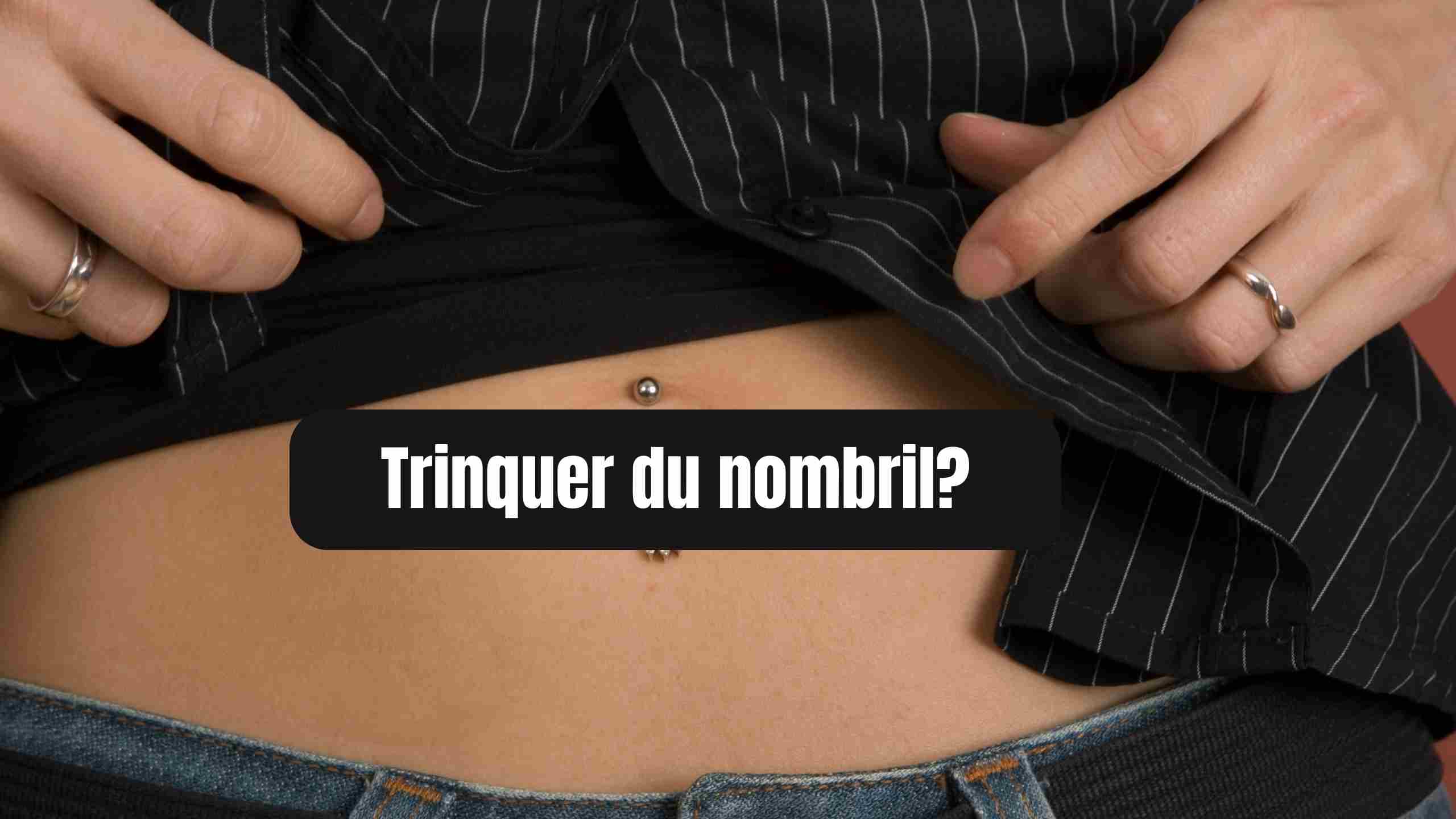 trinquer du nombril