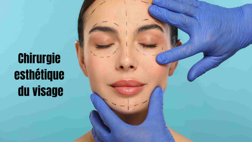 visage chirurgie esthétique